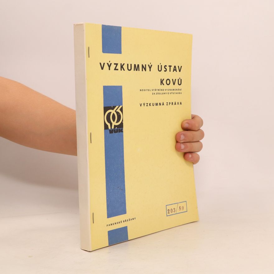 Kolektiv autorů Výzkumný ústav kovů