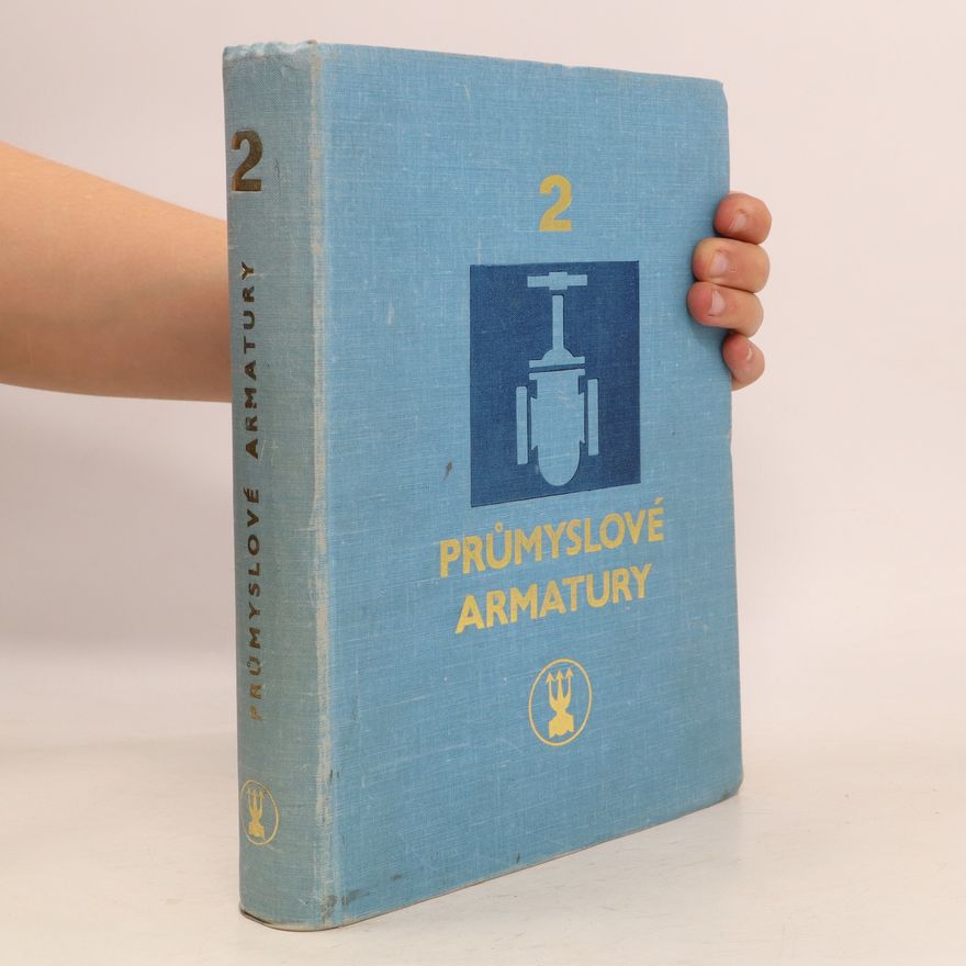 Collectif d'auteurs Průmyslové armatury 2
