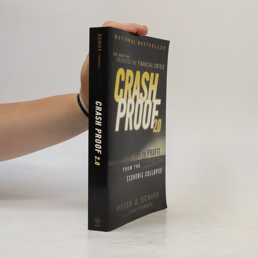 Peter D. Schiff Crash Proof 2.0
