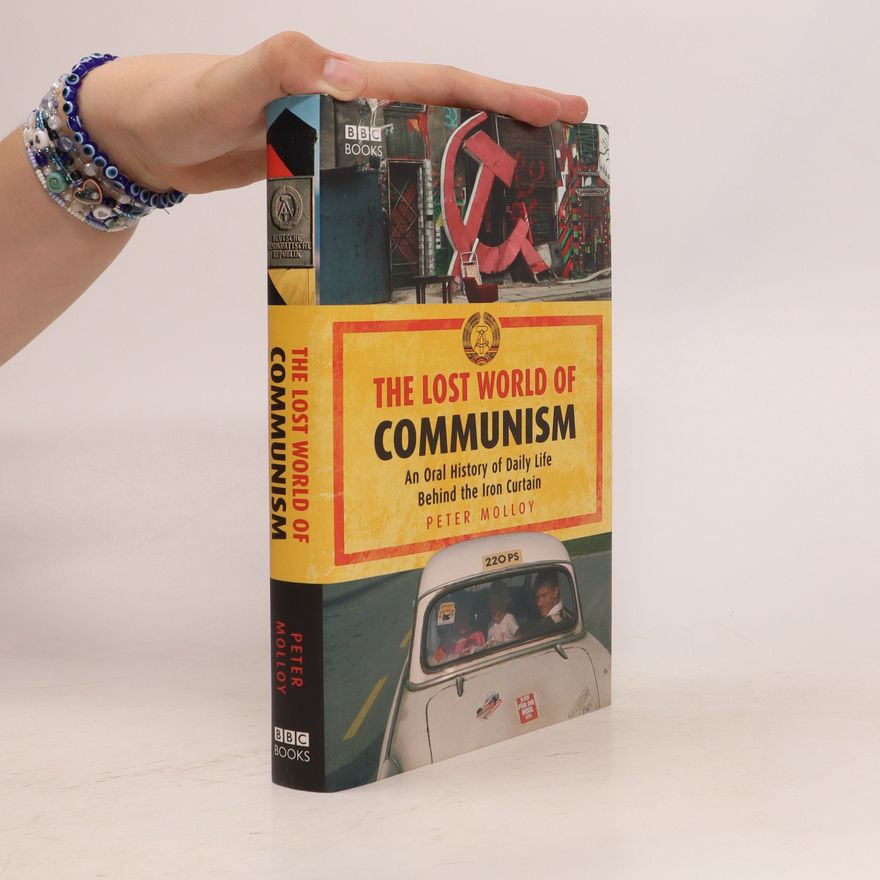 Peter Molloy The Lost World of Communism