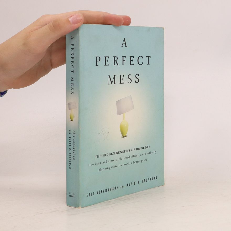 David H. Freedman A Perfect Mess