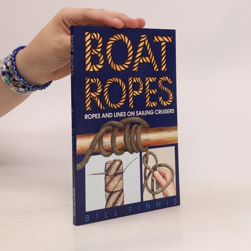 Bill Finnis Boat Ropes