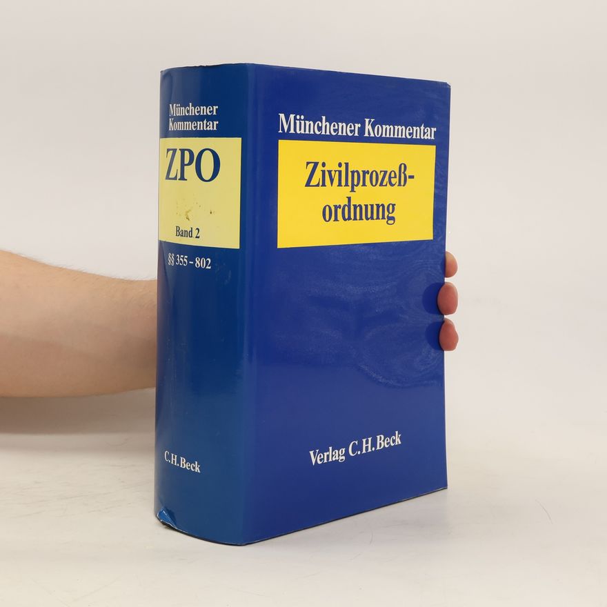 Autorenkollektiv Münchener Kommentar. Zivilprozessordnung 2. ZPO