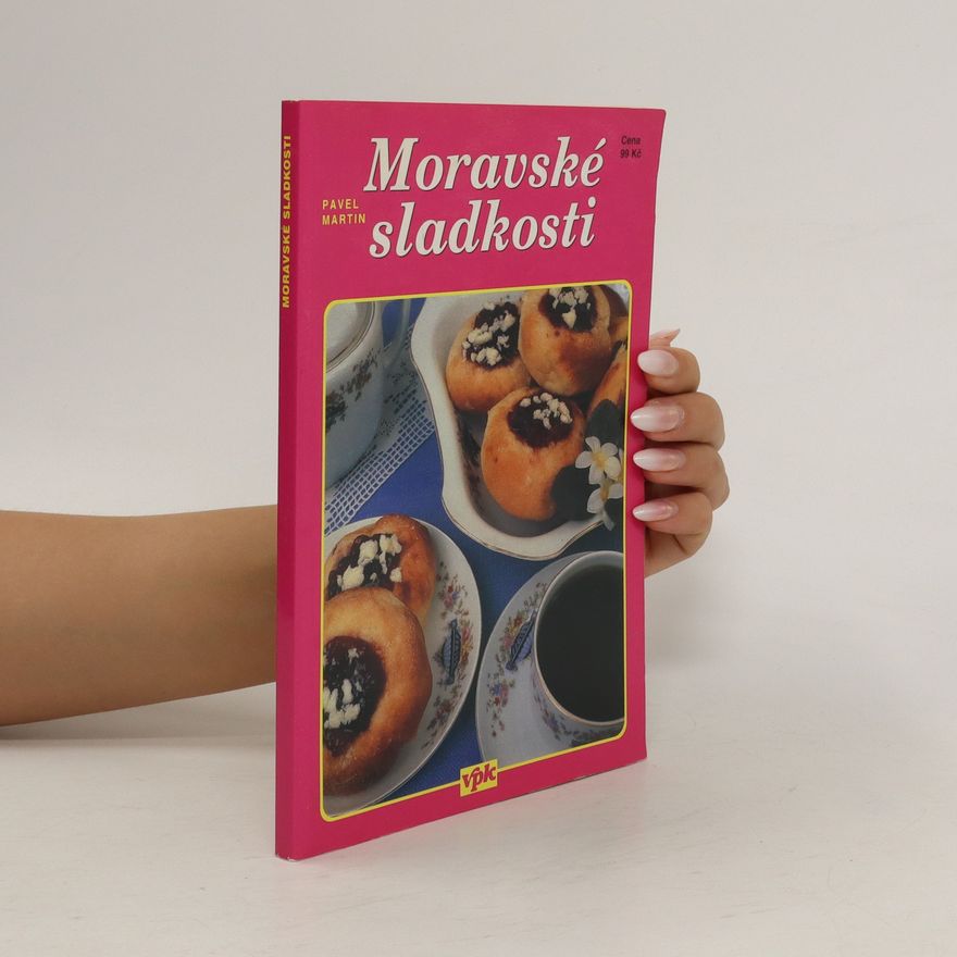 Martin Gabriel Pavel Moravské sladkosti