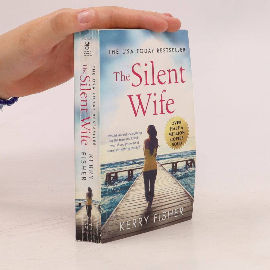 Kerry Fisher The Silent Wife