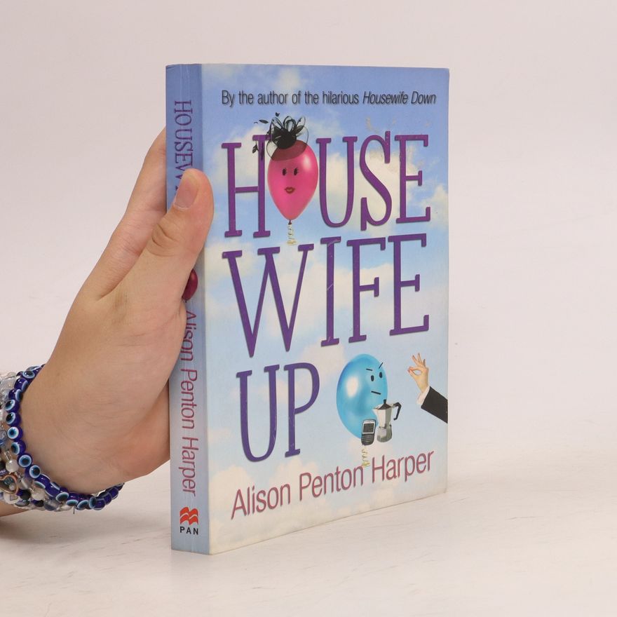 Alison Penton Harper Housewife Up