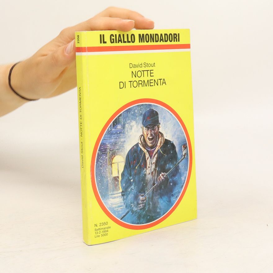 David Stout Il Giallo Mondadori Nr. 2350: Notte di Tormenta