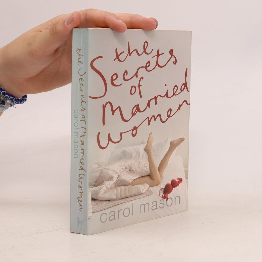 Carol Mason The Secrets of Married Women