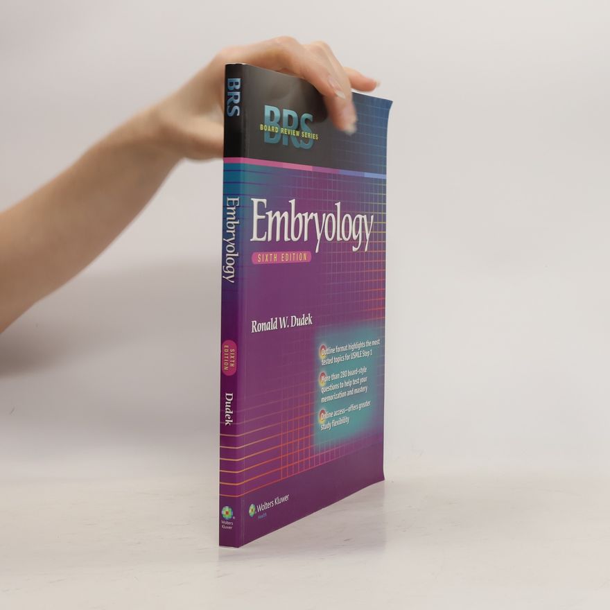 Ronald W Dudek Embryology