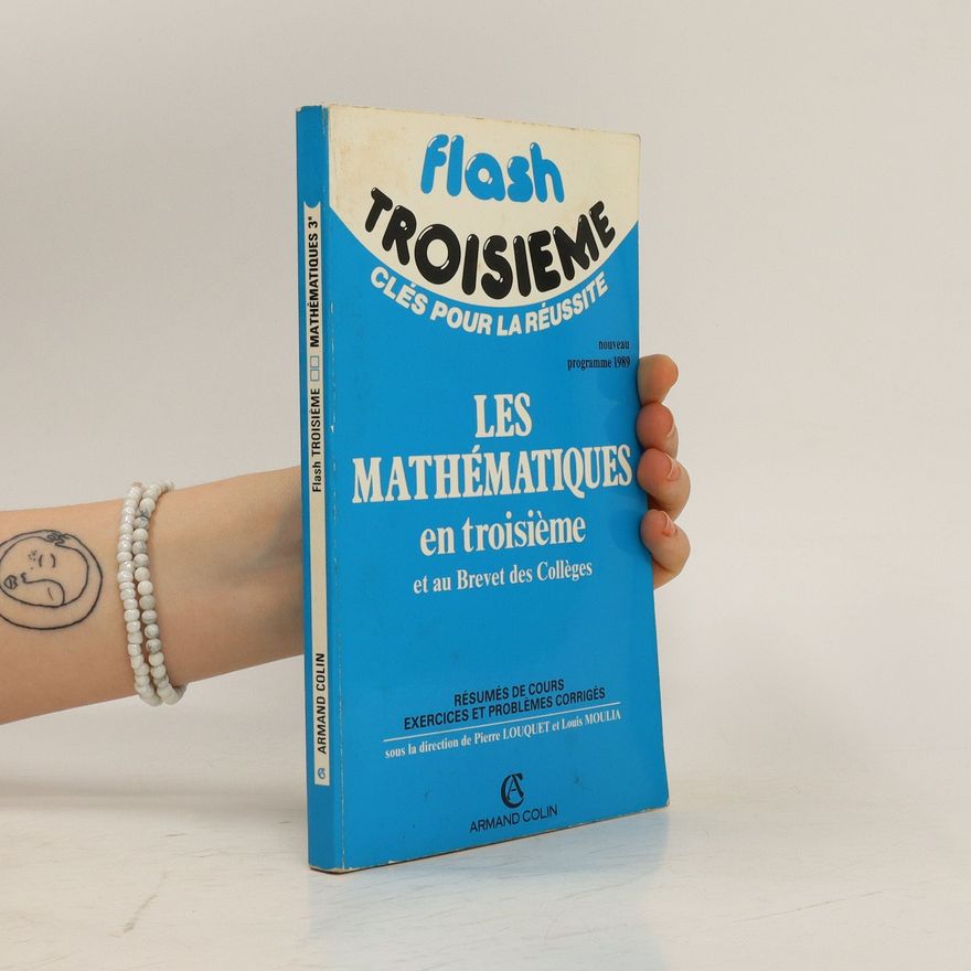 Louis Moulia Les Mathématiques en troisième et au brevet des collèges