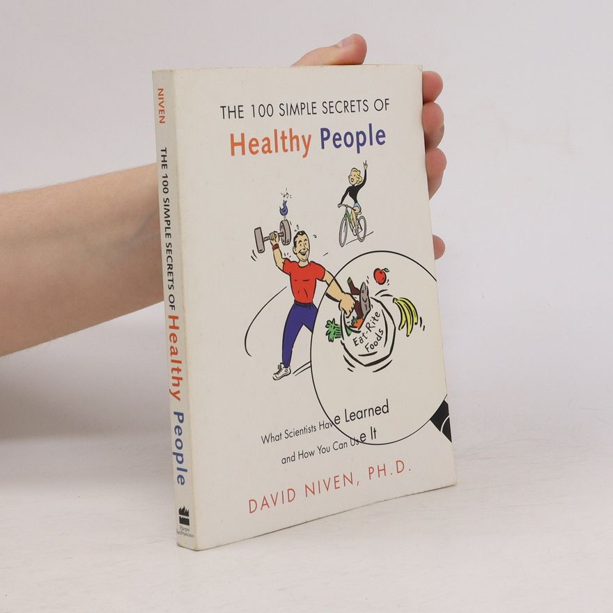 David Niven 100 Simple Secrets of Healthy People