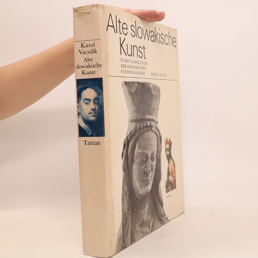 Karol Vaculík Alte slowakische Kunst