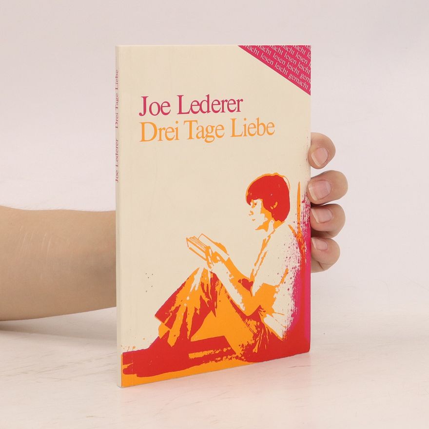 Joe Lederer Drei Tage Liebe