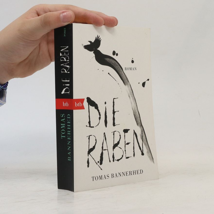 Tomas Bannerhed Die Raben
