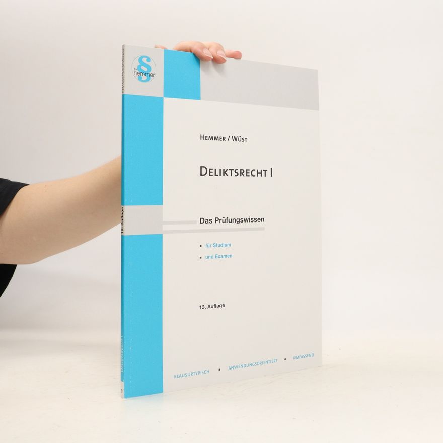 Karl-Edmund Hemmer Deliktsrecht I