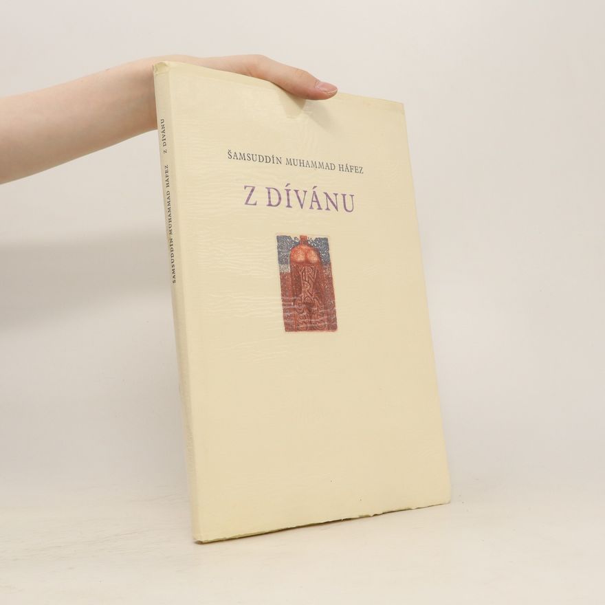 Chvádže Šamsuddín Muhammad Háfíz Z dívánu