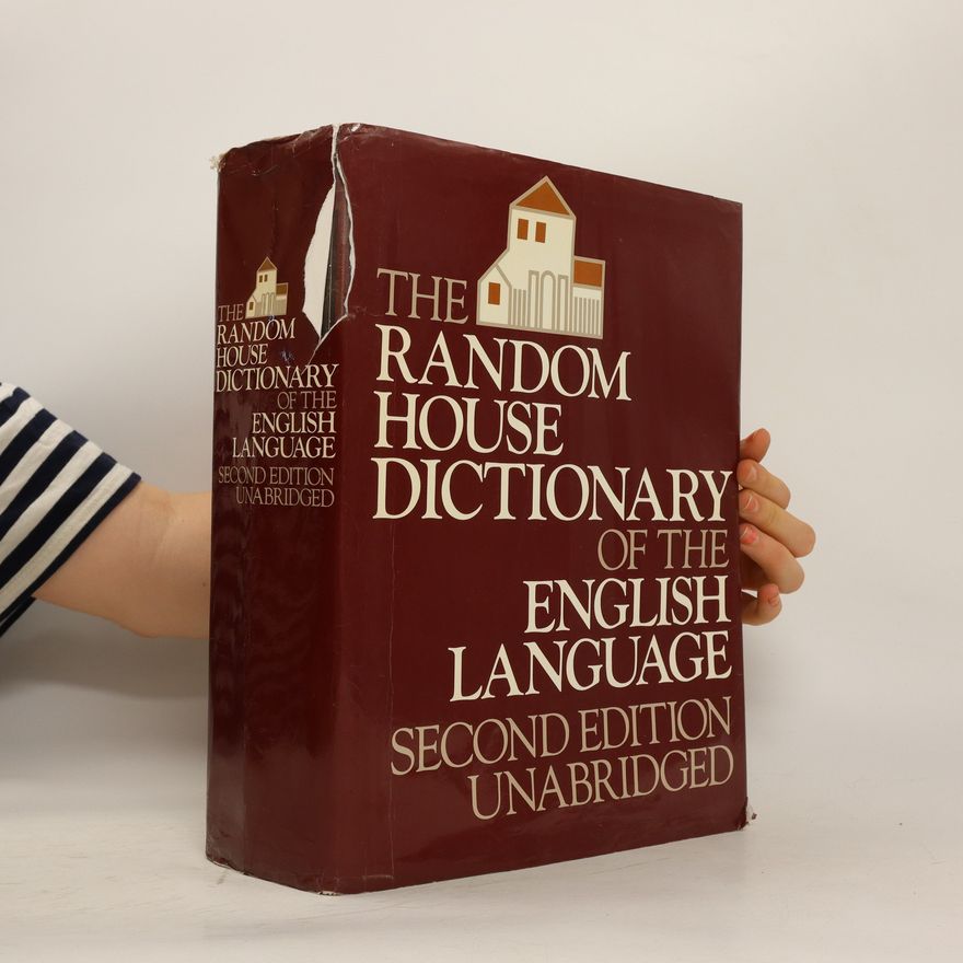 Leonore Crary Hauck The Radom House Dictionary of the English Language