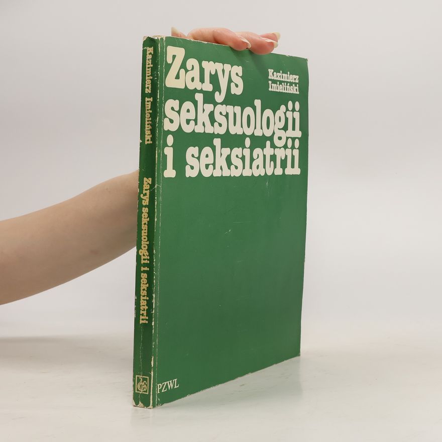 Kazimierz Imieliński Zarys seksuologii i seksiatrii