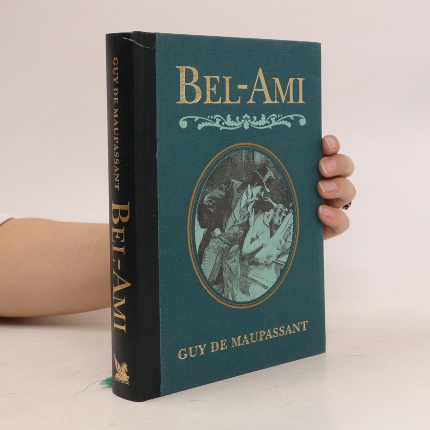 Guy de Maupassant Bel-Ami