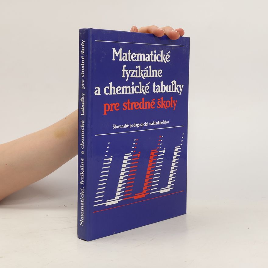 Jiří Mikulčák Matematické, fyzikálne a chemické tabul'ky pre stredné školy