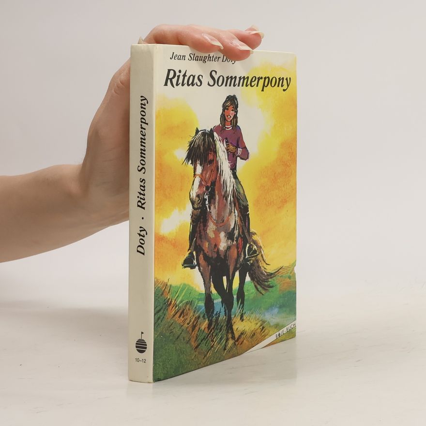 Jean Slaughter Doty Ritas Sommerpony