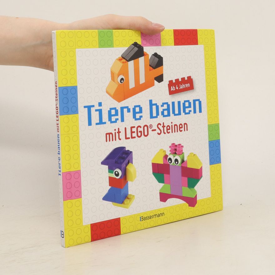 Autorenkollektiv Tiere bauen mit LEGO®-Steinen