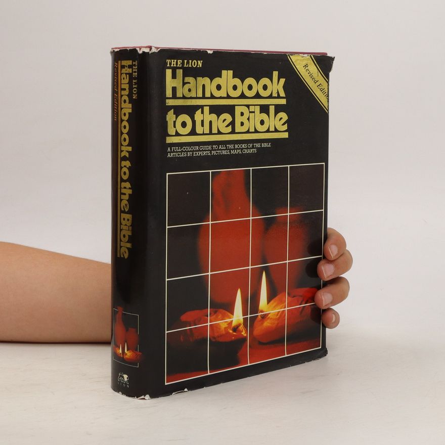 David Alexander The Lion Handbook to the Bible