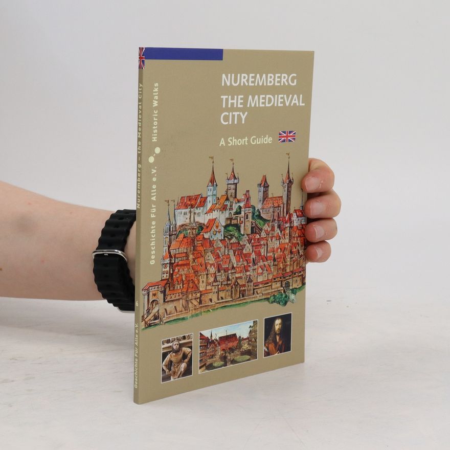 Martin Schieber Nuremberg, the medieval city