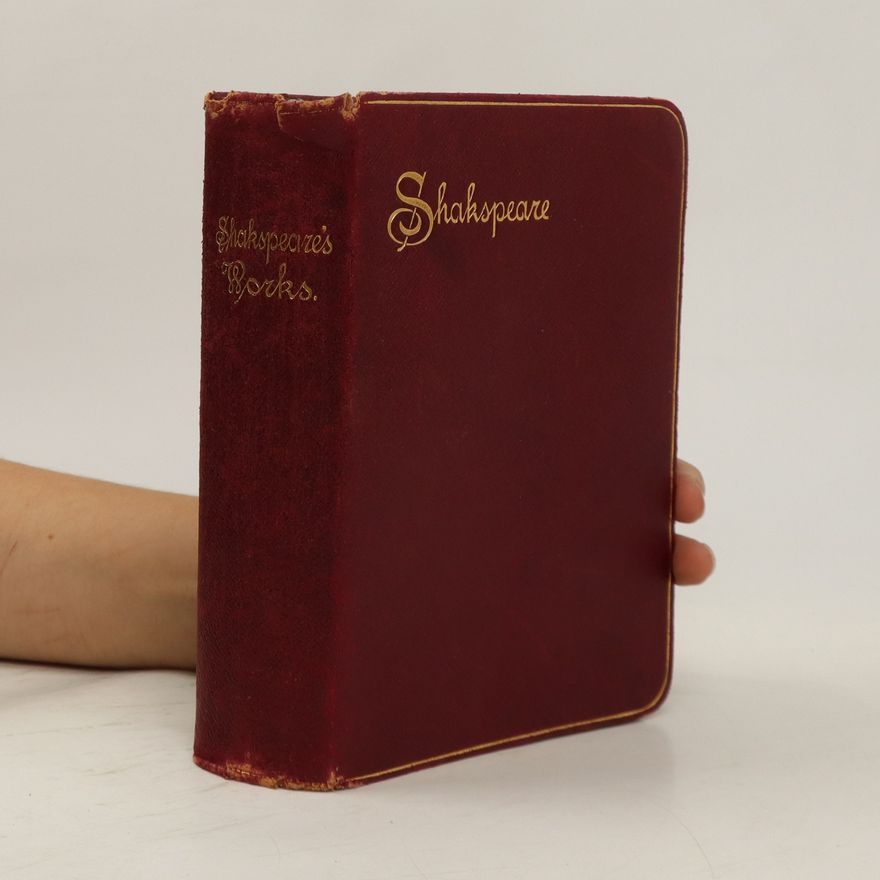 William Shakespeare The Works of William Shakspeare
