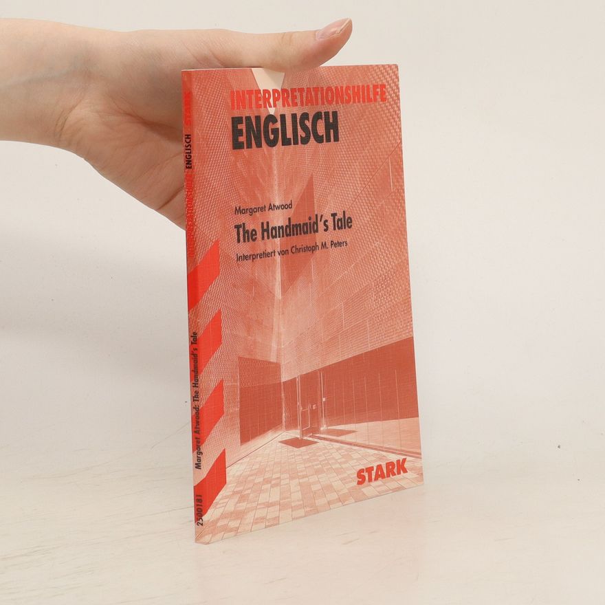 Various authors Interpretationshilfe Englisch. The Handmaid's Tale