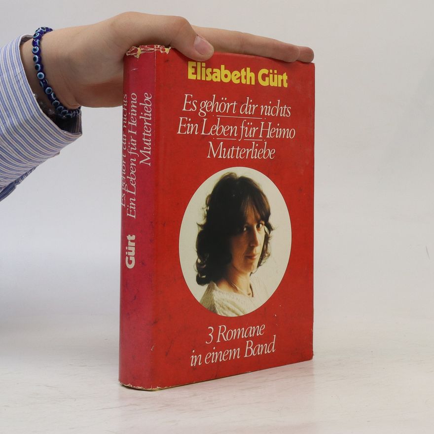 Elisabeth Gürt Ein Leben für Heimo
