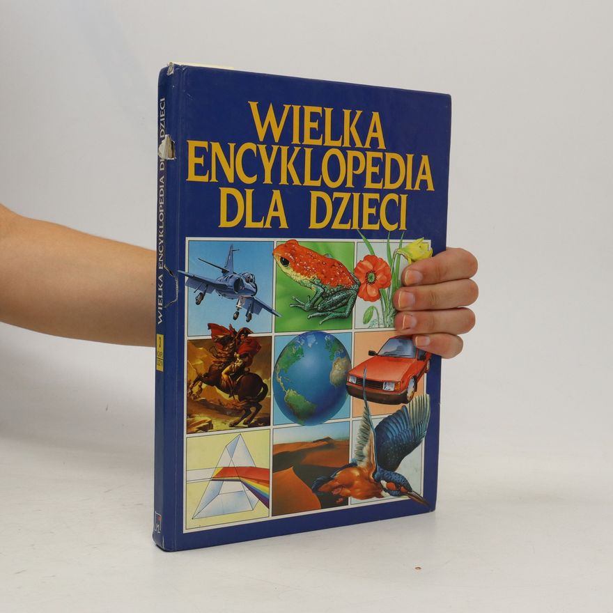 Auteurscollectief Wielka encyklopedia dla dzieci