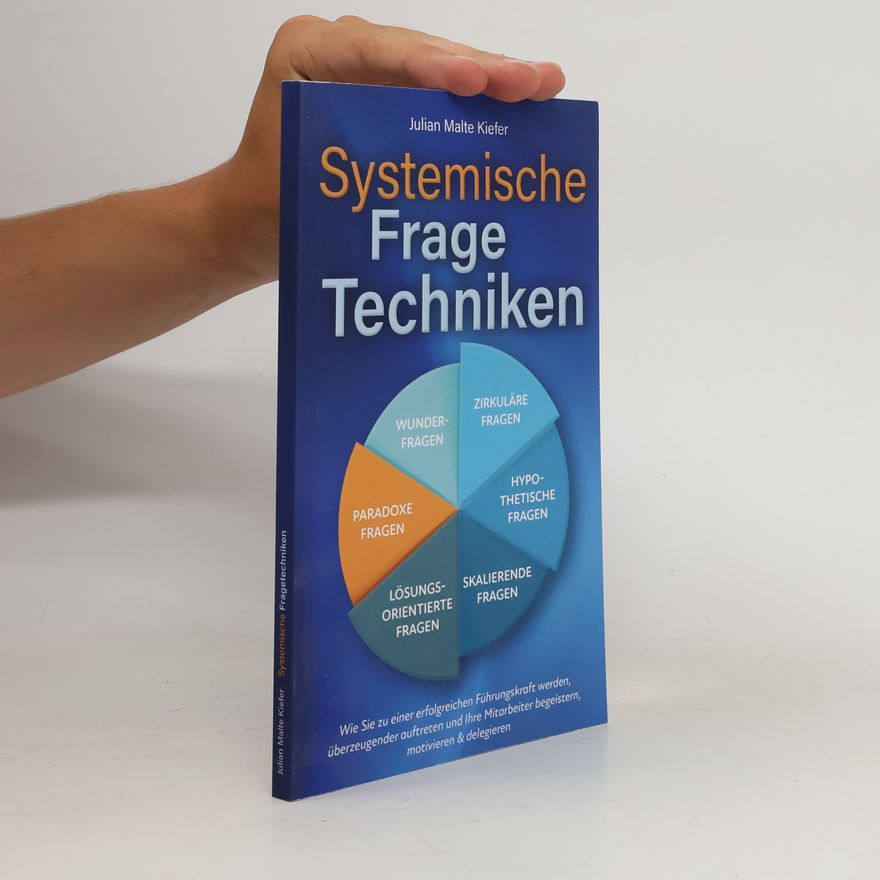 Julian Malte Kiefer Systemische Fragetechniken