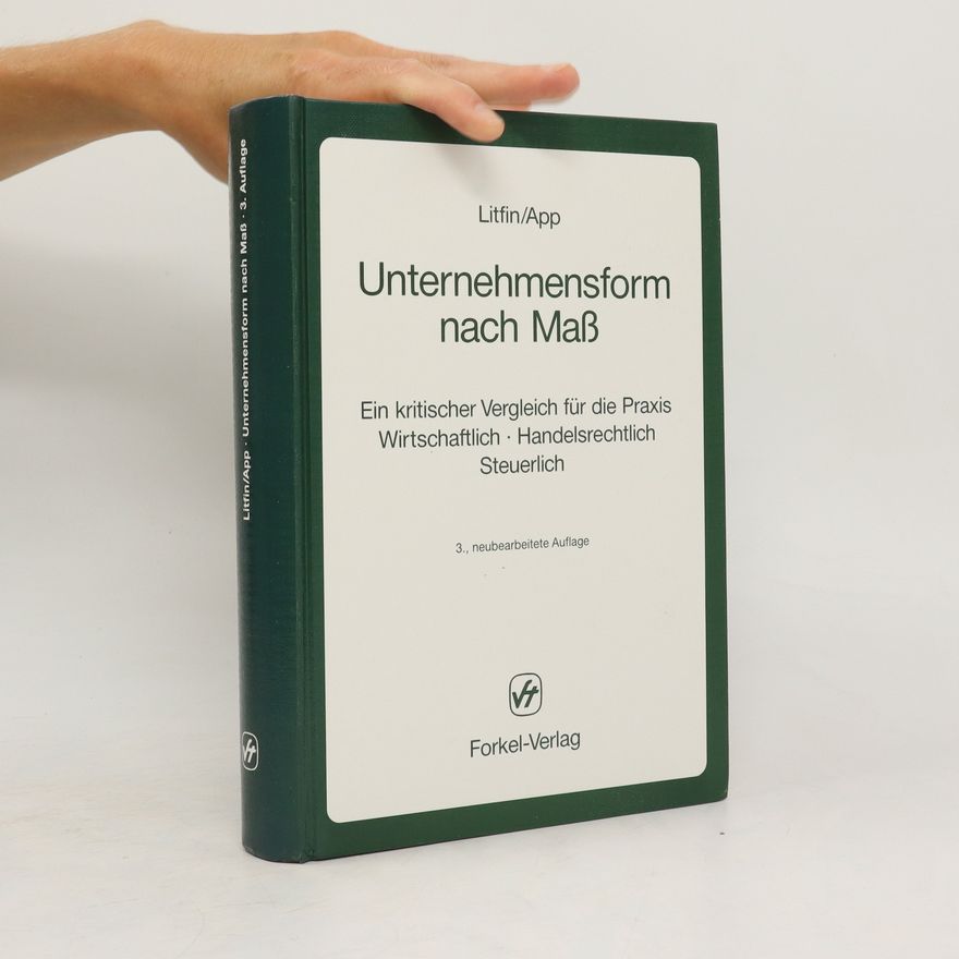 Peter Martin Litfin Unternehmensform nach Mass