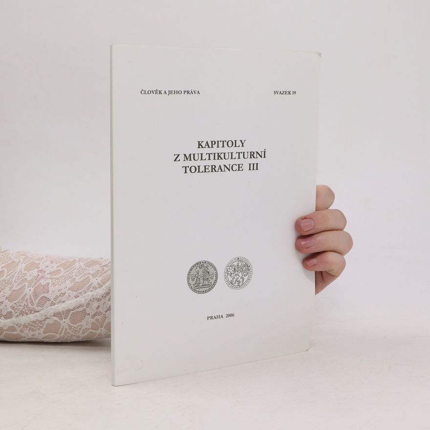 Alena Kroupová Kapitoly z multikulturní tolerance III