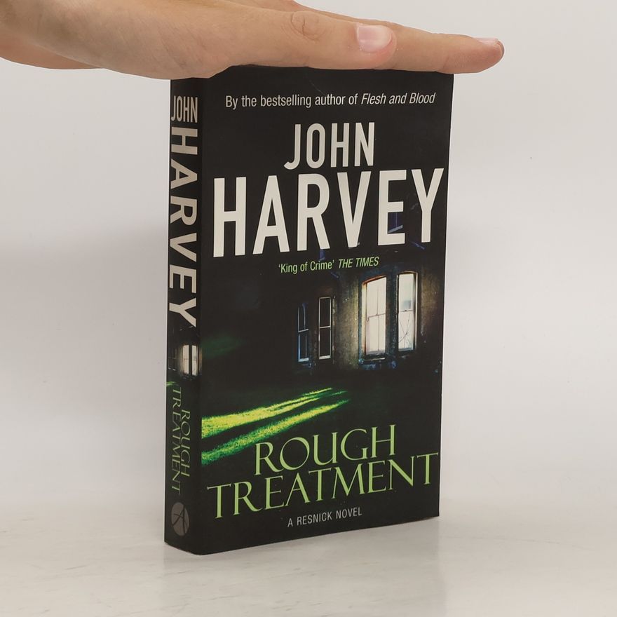 John Harvey Rough Treatment