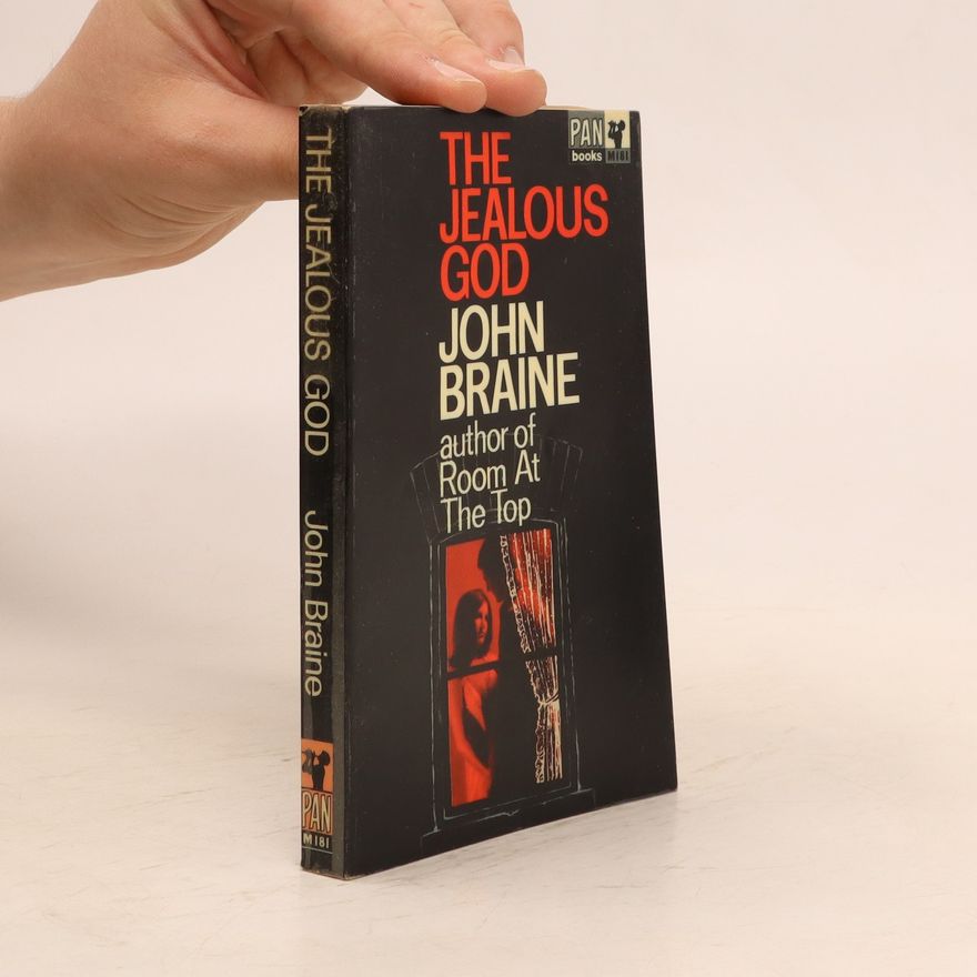 John Gerard Braine The Jealous God