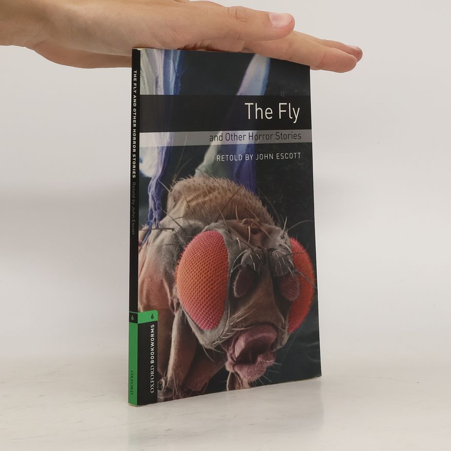 John Escott The Fly and Other Horror Stories