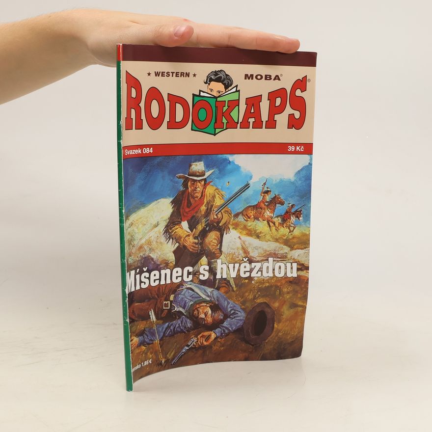 Kolektiv autorů Rodokaps 084. Míšenec s hvězdou