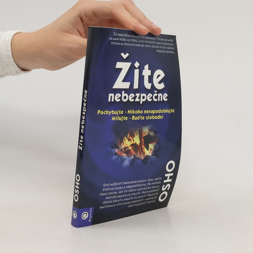 Kolektiv autorů Žite nebezpečne