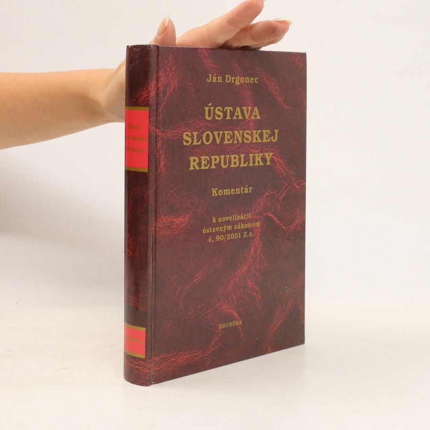 Ján Drgonec Ústava Slovenskej republiky