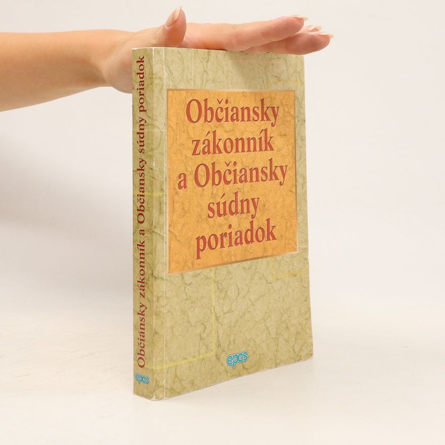 Kolektiv autorů Občiansky zákonník a Občiansky súdny poriadok
