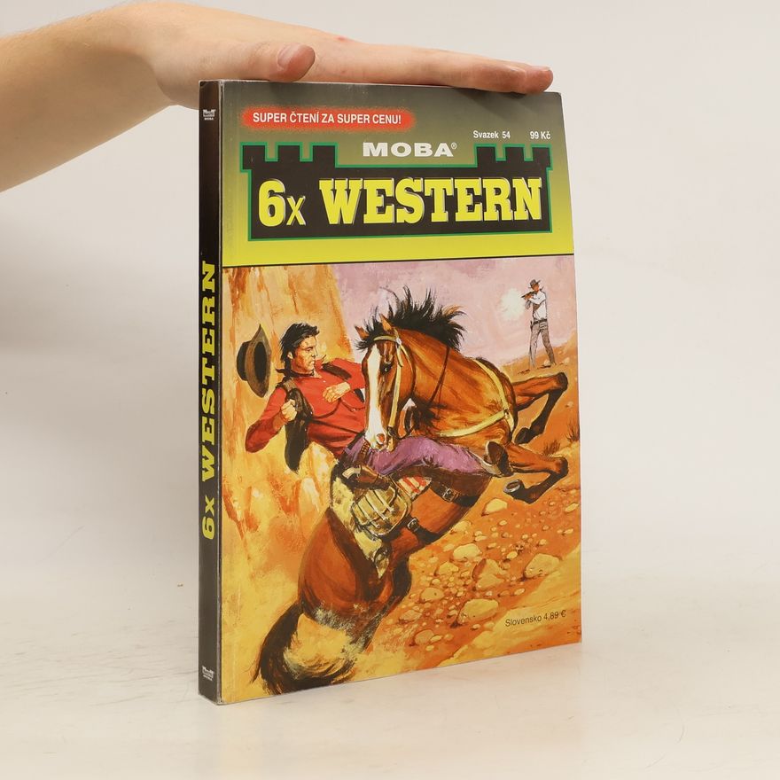Kolektiv autorů 6x Western. Svazek 54