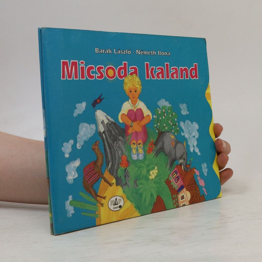 Németh Ilona Micsoda kaland