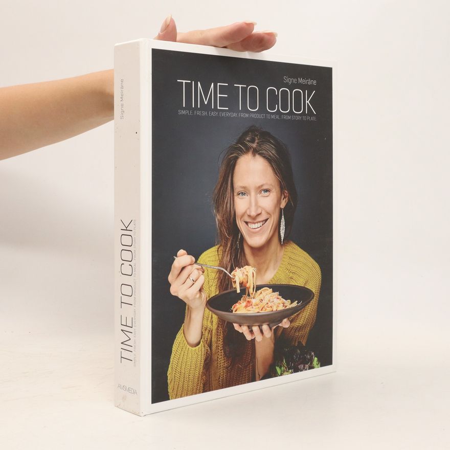 Signe Meirane Time to Cook