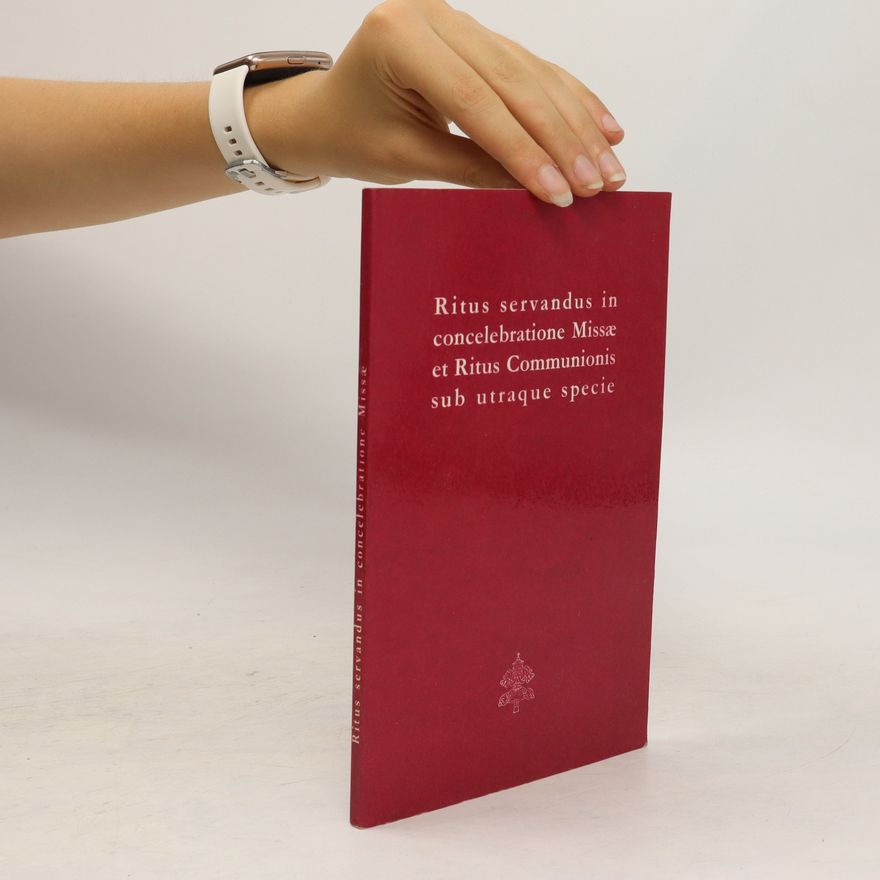 Collectif d'auteurs Ritus servandus in concelebratione Missae et Ritus Comminionis sub utraque specie