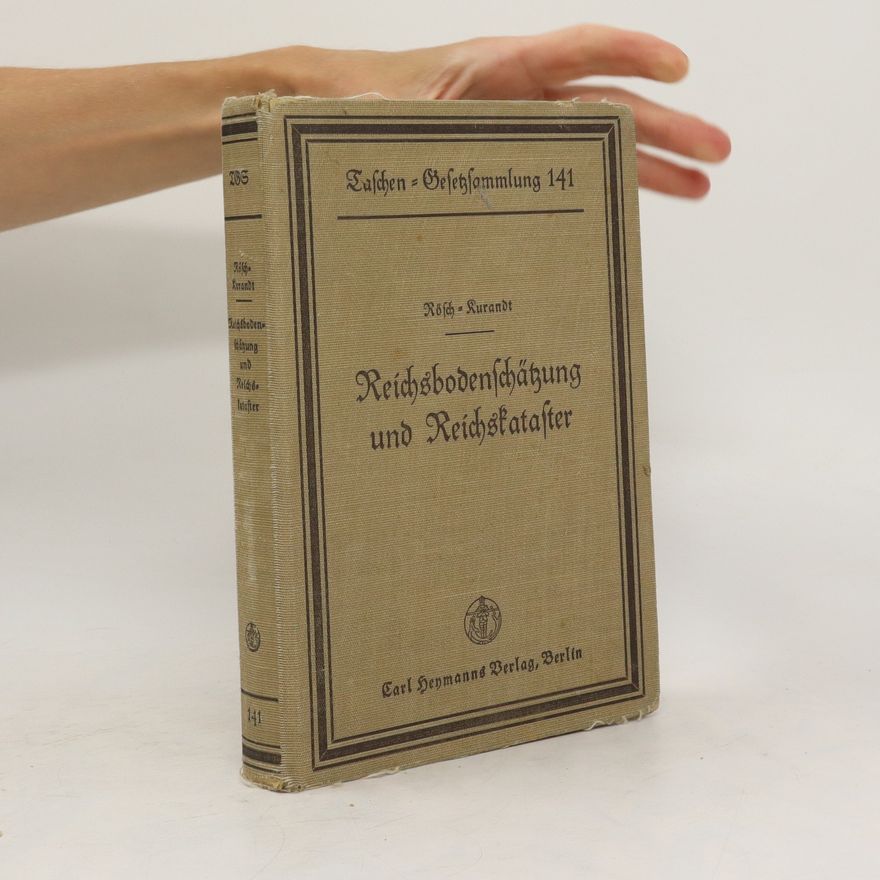 Autorenkollektiv Reichsbodenschätzung und Reichstataster