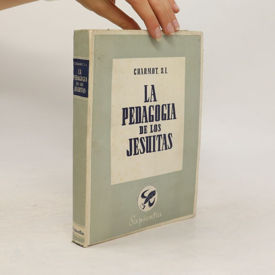 Autorenkollektiv La Pedagogía de los Jesuitas