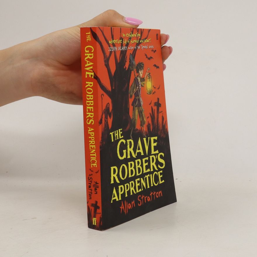 Allan Stratton The Grave Robber's Apprentice