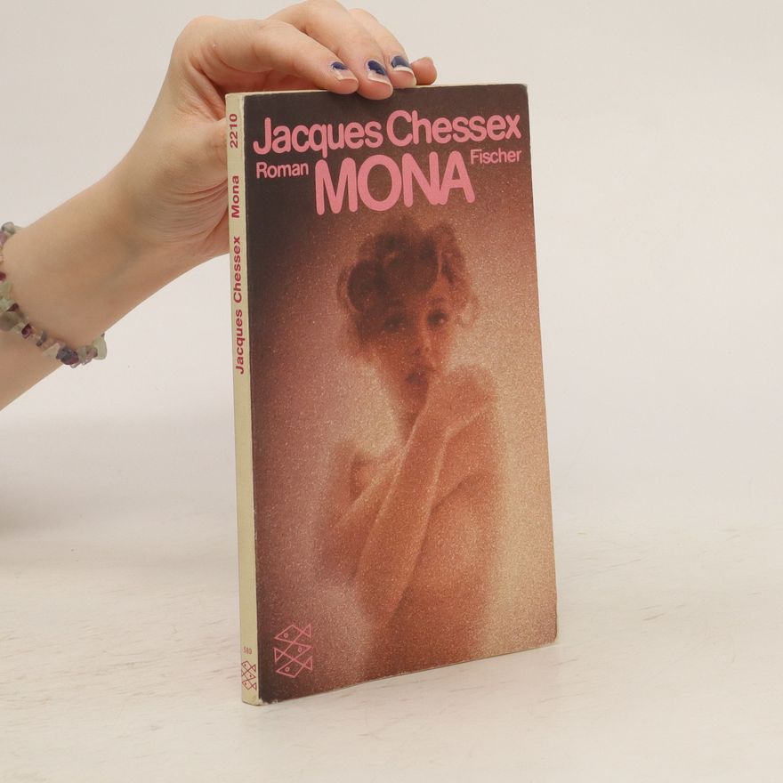 Jacques Chessex Mona